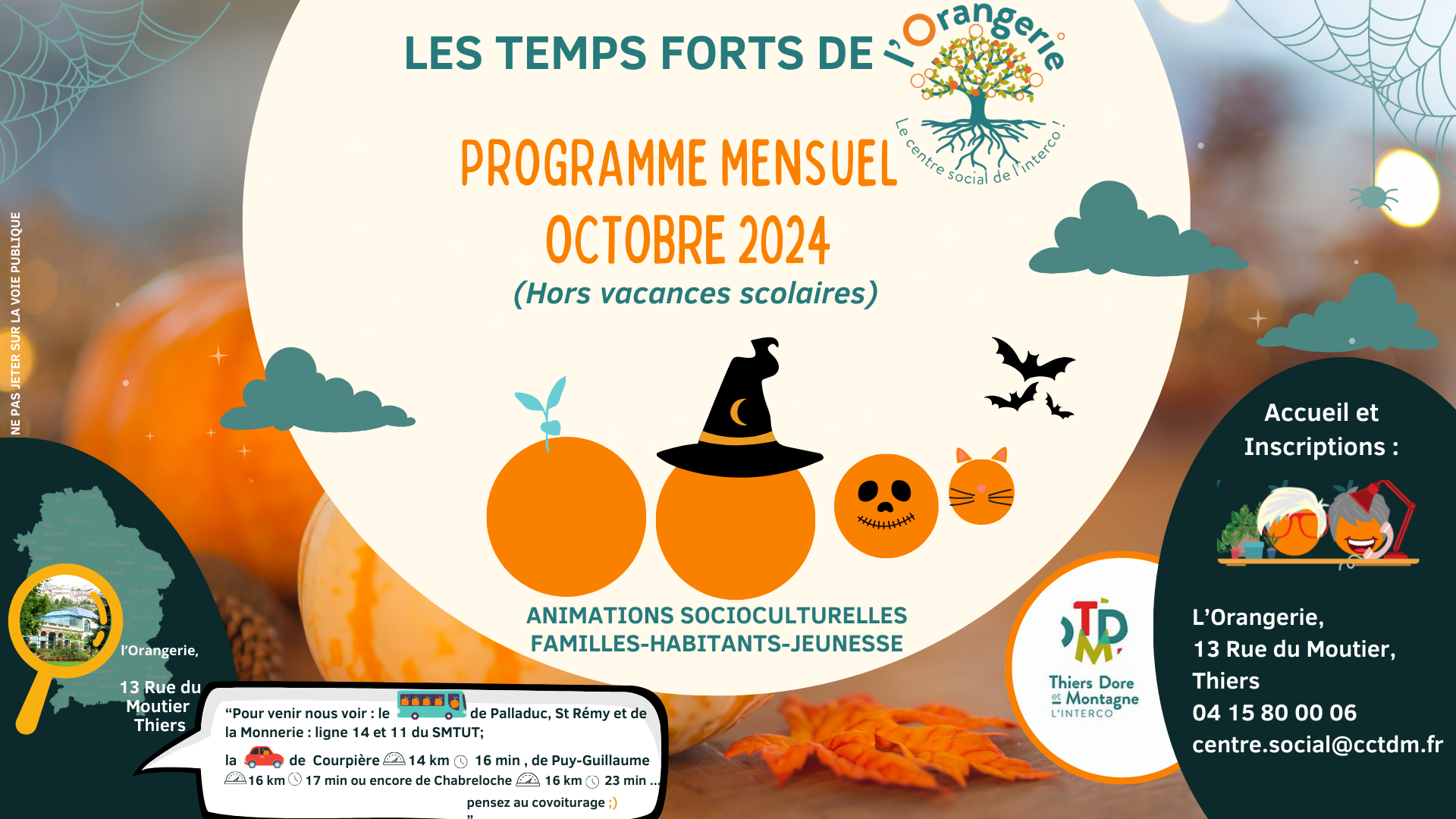 Découvrez le programme de l'Orangerie, le Centre Social de TDM, pour octobre